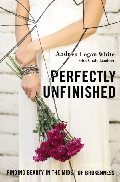 E-Book Perfectly Unfinished Andrea Logan White