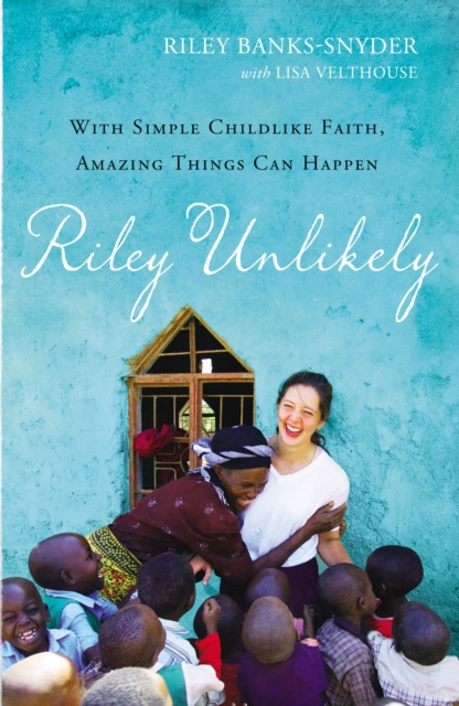 E-book Riley Unlikely Riley Banks-Snyder