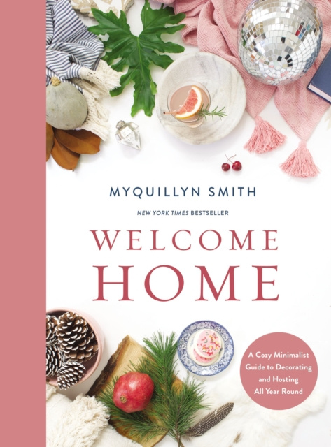 E-book Welcome Home Myquillyn Smith