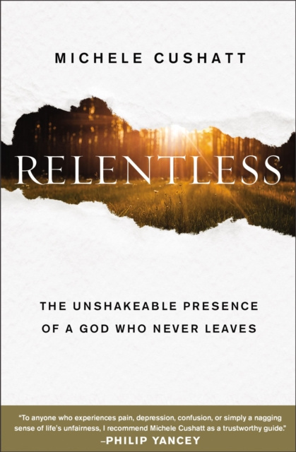 E-book Relentless Michele Cushatt