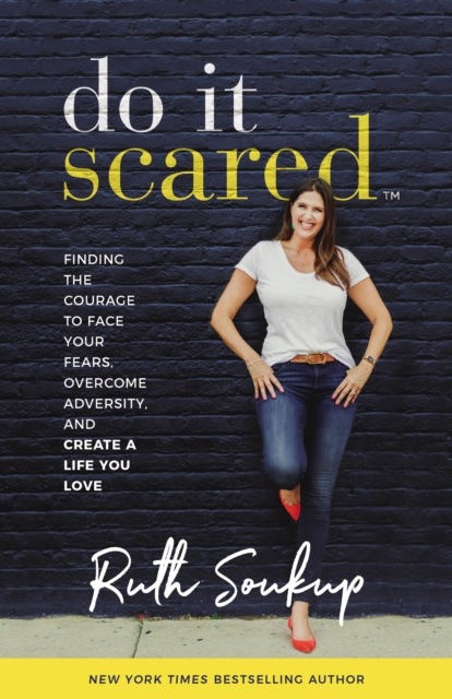E-book Do It Scared Ruth Soukup