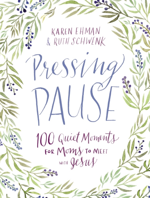 E-knjiga Pressing Pause Karen Ehman