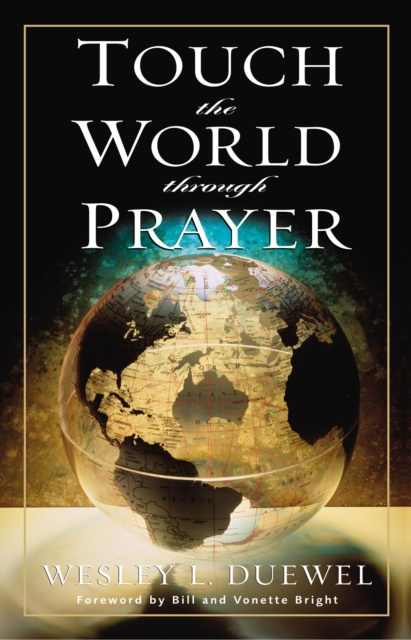 E-book Touch the World Through Prayer Wesley L. Duewel