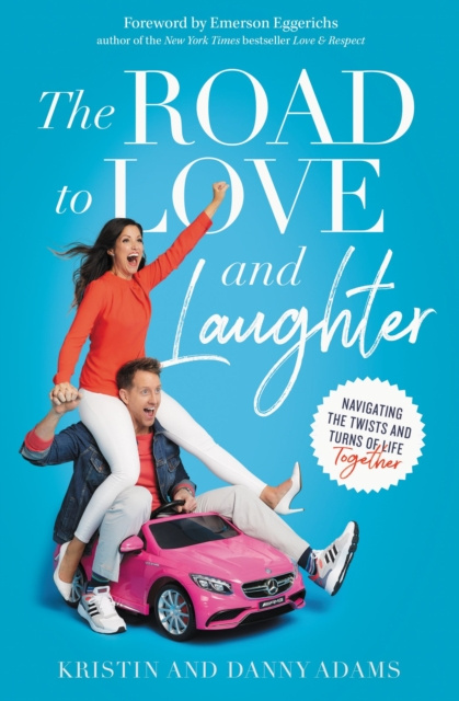 E-kniha Road to Love and Laughter Kristin Adams