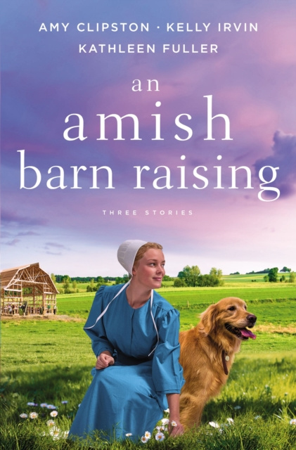 E-kniha Amish Barn Raising Amy Clipston