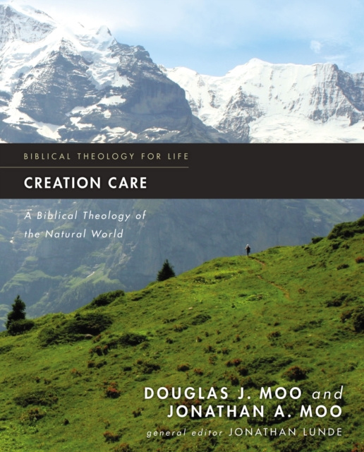 E-Book Creation Care Douglas  J. Moo