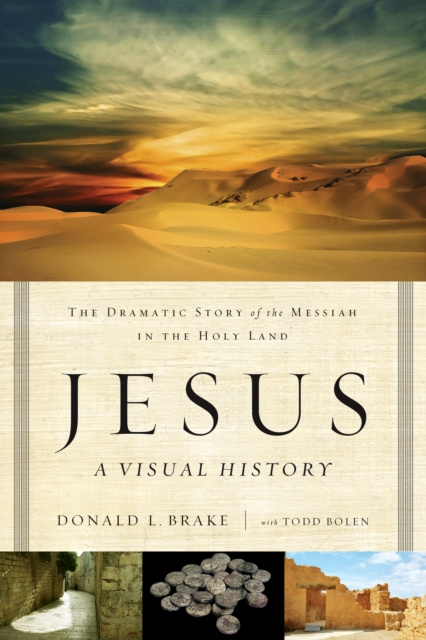 E-knjiga Jesus, A Visual History Donald L. Brake