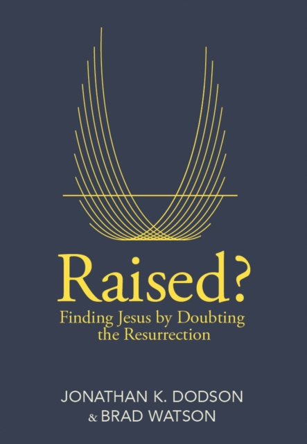 E-book Raised? Jonathan K. Dodson