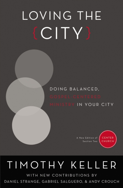 E-book Loving the City Timothy Keller