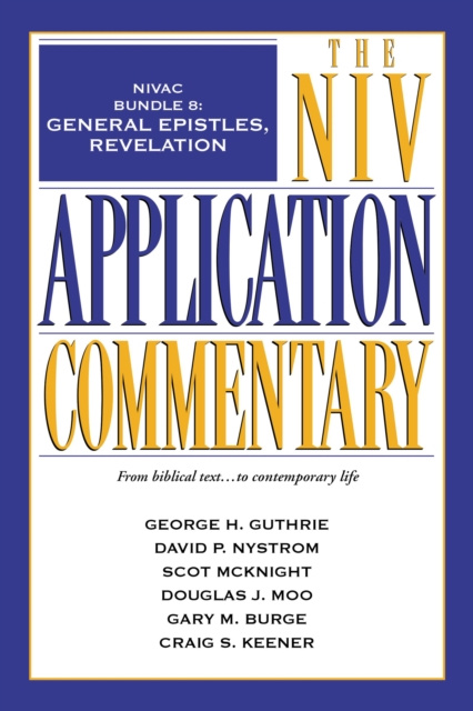 E-kniha NIVAC Bundle 8: General Epistles, Revelation George H. Guthrie
