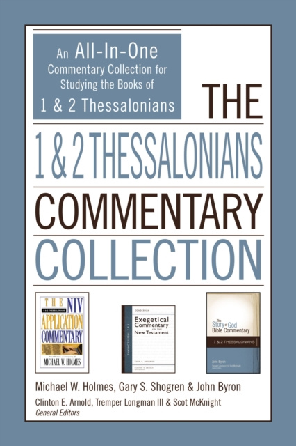 E-knjiga 1 and 2 Thessalonians Commentary Collection Michael W. Holmes