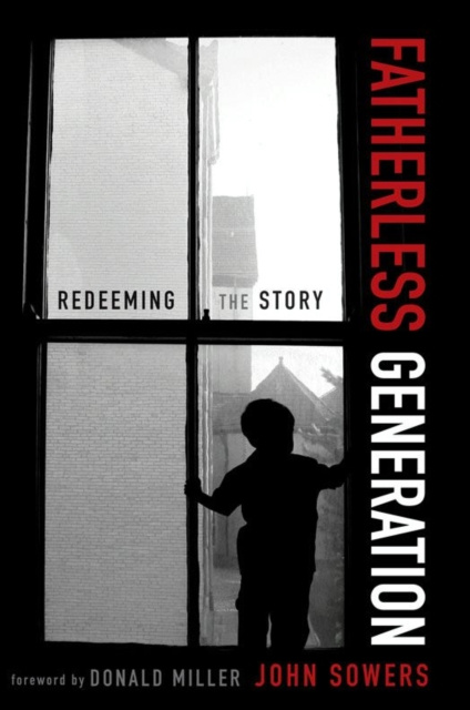E-book Fatherless Generation John A. Sowers