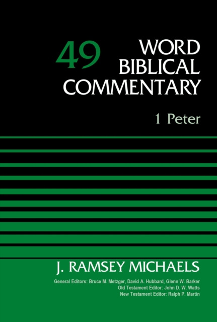 E-book 1 Peter, Volume 49 J. Ramsey Michaels