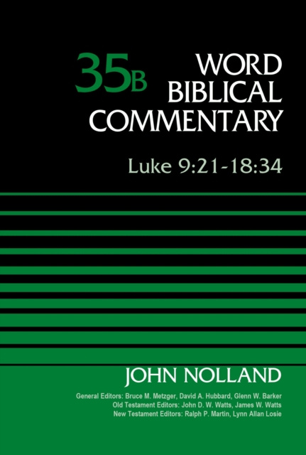 E-book Luke 9:21-18:34, Volume 35B John Nolland