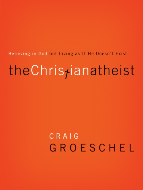 E-knjiga Christian Atheist Craig Groeschel
