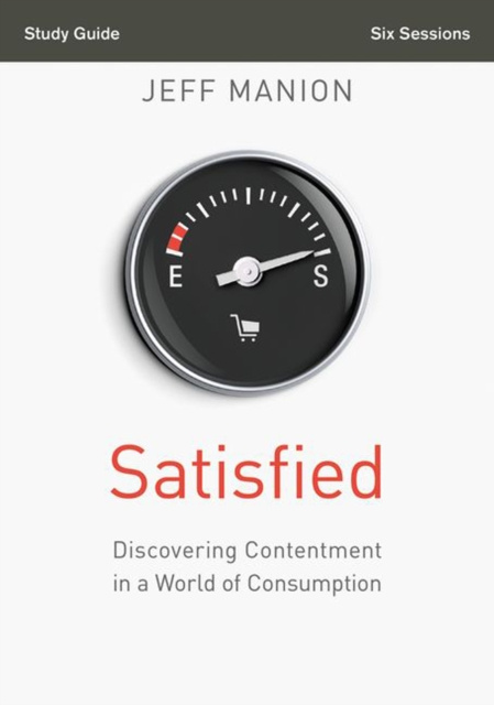 E-knjiga Satisfied Bible Study Guide Jeff Manion