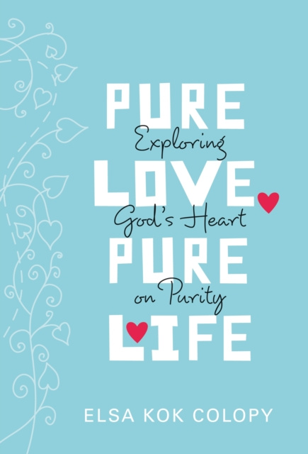 E-kniha Pure Love, Pure Life Elsa Kok Colopy