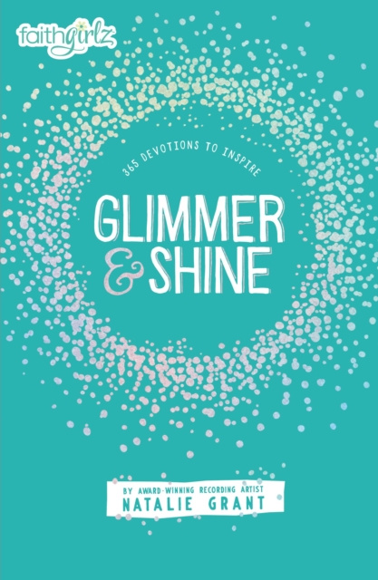 E-book Glimmer and Shine Natalie Grant