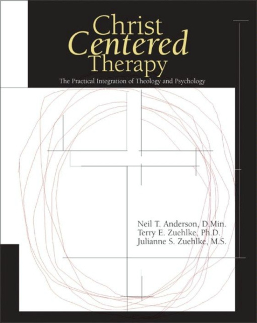 E-kniha Christ-Centered Therapy Neil T. Anderson