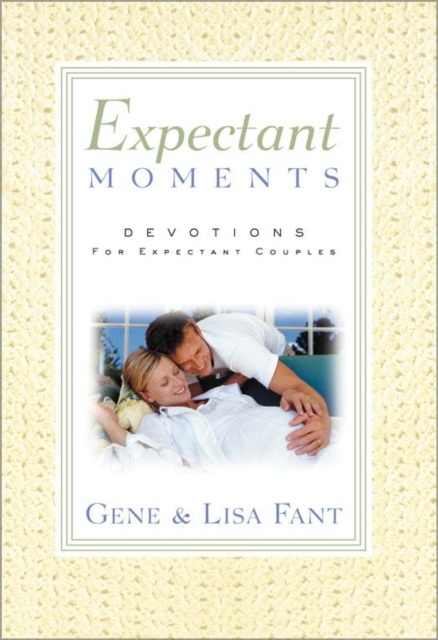 E-Book Expectant Moments Gene Fant