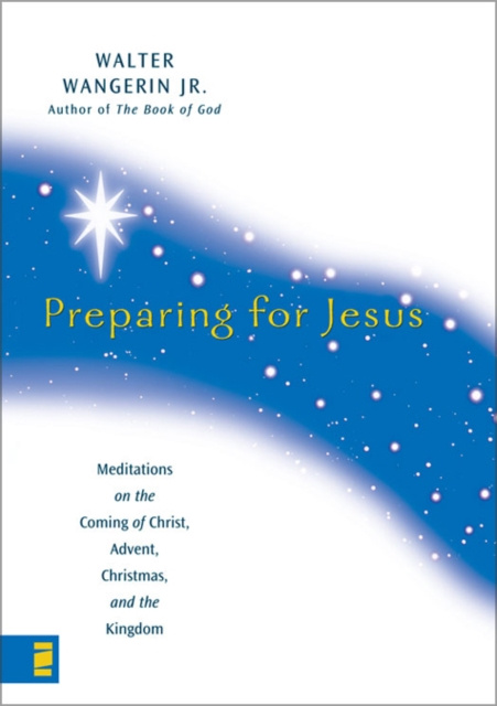 E-kniha Preparing for Jesus Walter Wangerin Jr.
