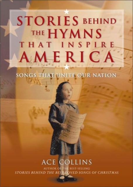 E-knjiga Stories Behind the Hymns That Inspire America Ace Collins