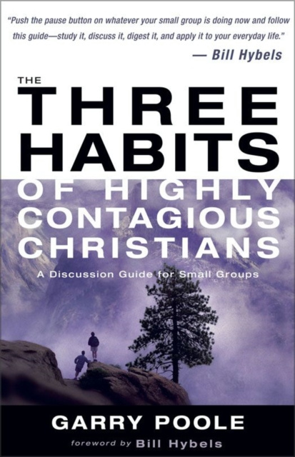 E-kniha Three Habits of Highly Contagious Christians Garry D. Poole