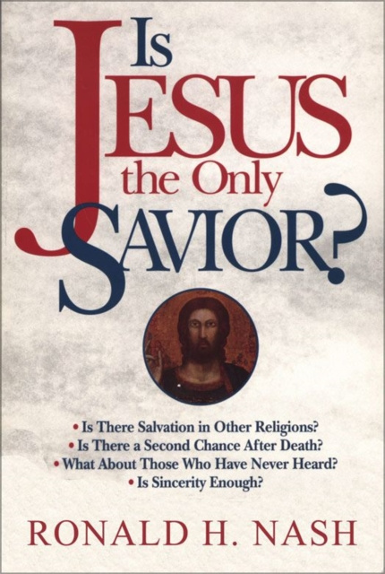 E-kniha Is Jesus the Only Savior? Ronald H. Nash