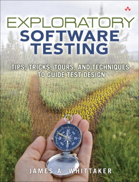 E-knjiga Exploratory Software Testing James A. Whittaker