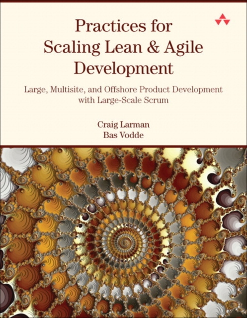 E-kniha Practices for Scaling Lean & Agile Development Craig Larman