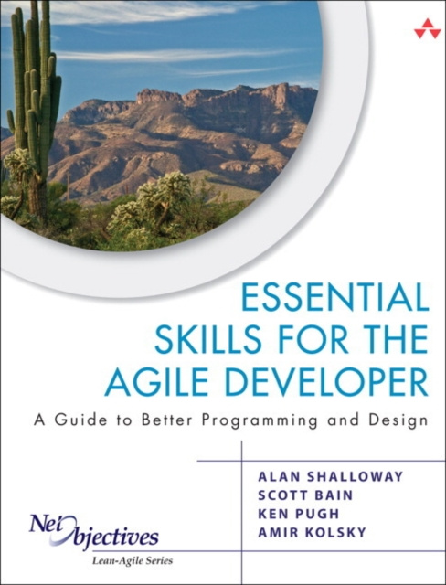 E-knjiga Essential Skills for the Agile Developer Alan Shalloway