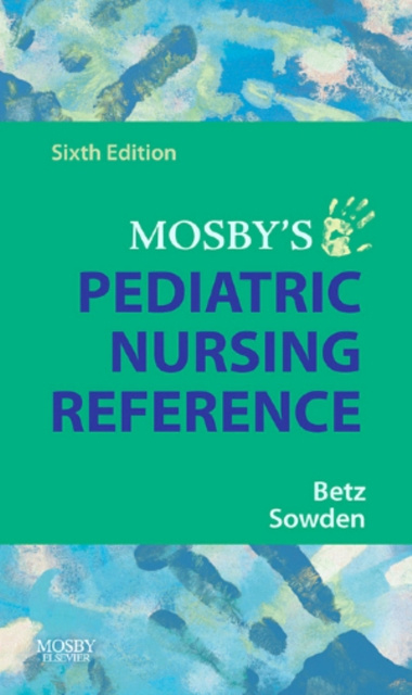 E-book Mosby's Pediatric Nursing Reference Cecily Lynn Betz