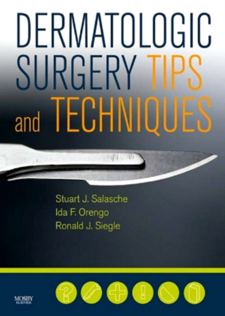 E-kniha Dermatologic Surgery Tips and Techniques Stuart Salasche