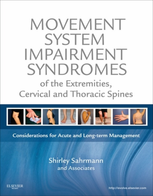 E-kniha Movement System Impairment Syndromes of the Extremities, Cervical and Thoracic Spines Shirley Sahrmann