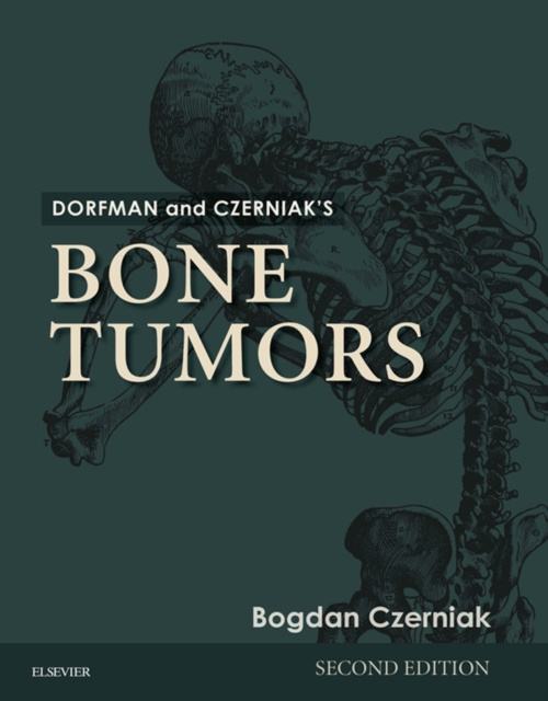 E-kniha Dorfman and Czerniak's Bone Tumors E-Book Bogdan Czerniak