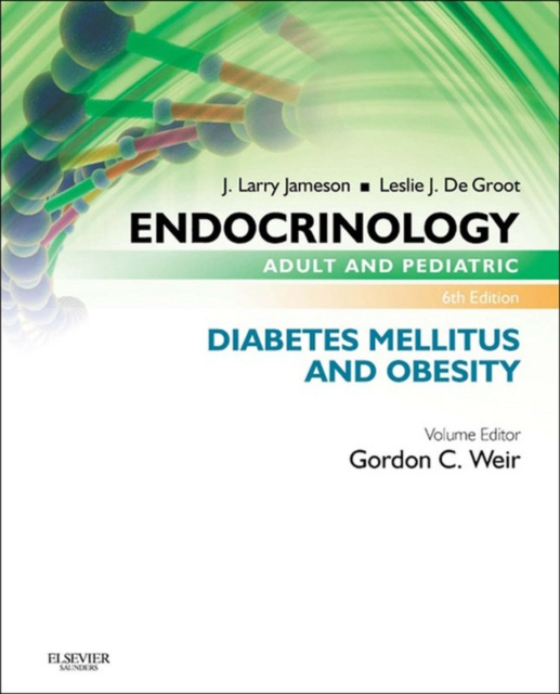 E-kniha Endocrinology Adult and Pediatric: Diabetes Mellitus and Obesity E-Book Gordon C Weir