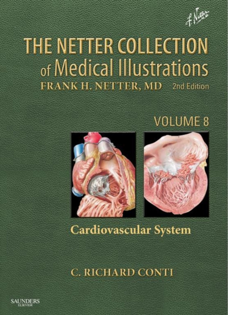 E-knjiga Netter Collection of Medical Illustrations: Cardiovascular System C. Richard Conti
