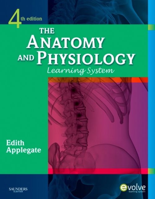 E-knjiga Anatomy and Physiology Learning System Edith MS Applegate