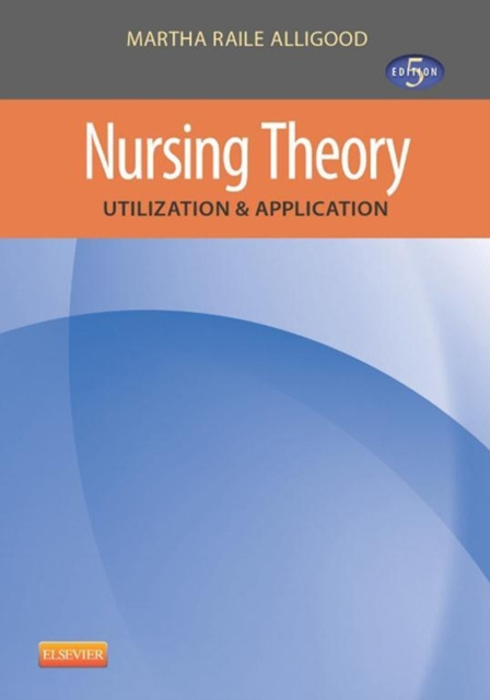 E-kniha Nursing Theory Martha Raile Alligood