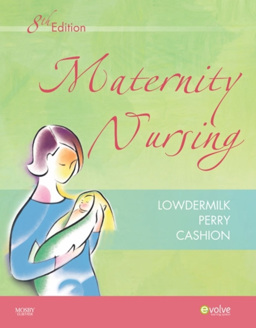 E-book Maternity Nursing - E-Book Deitra Leonard Lowdermilk
