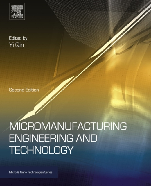 E-kniha Micromanufacturing Engineering and Technology Yi Qin