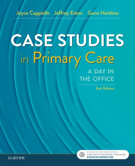 E-Book Case Studies in Primary Care - E-Book Joyce D. Cappiello