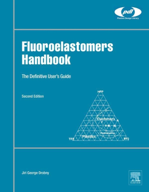 E-Book Fluoroelastomers Handbook Jiri George Drobny