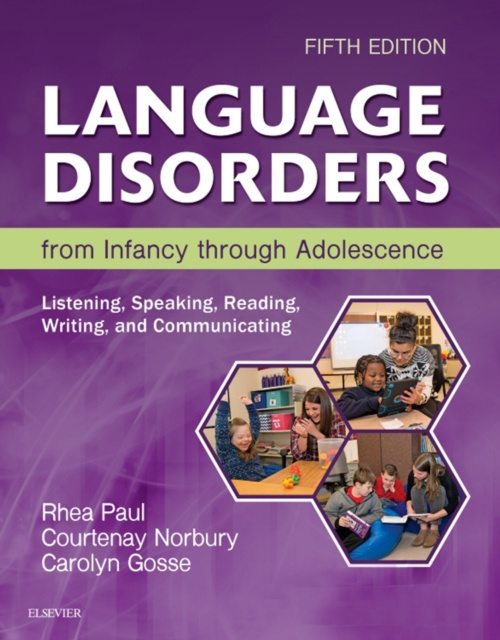 E-book Language Disorders from Infancy Through Adolescence - E-Book Rhea Paul