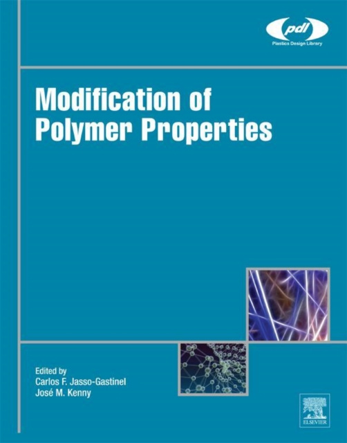 E-knjiga Modification of Polymer Properties Carlos Federico Jasso-Gastinel