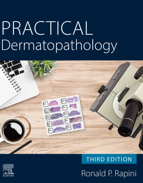 E-book Practical Dermatopathology E-Book Ronald P. Rapini