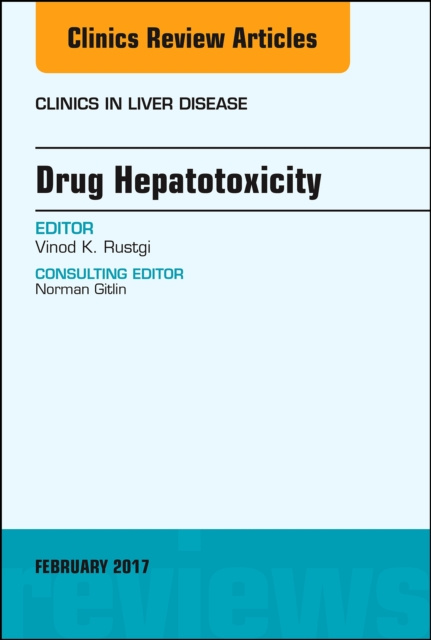E-kniha Drug Hepatotoxicity, An Issue of Clinics in Liver Disease Vinod Rustgi