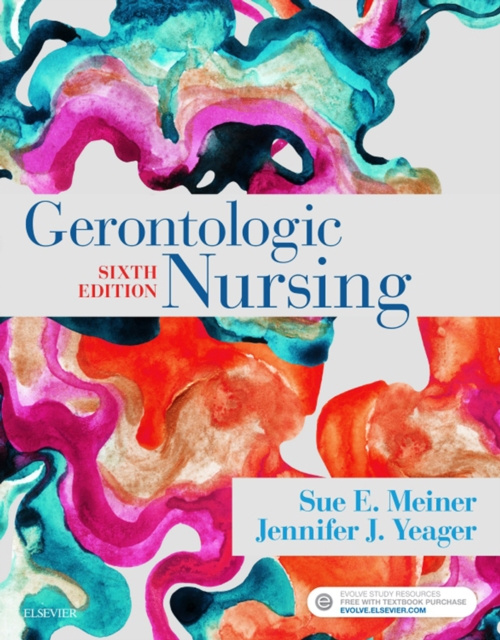 E-book Gerontologic Nursing - E-Book Sue E. Meiner