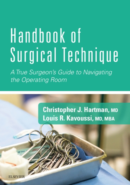 E-kniha Handbook of Surgical Technique E-Book Christopher J. Hartman