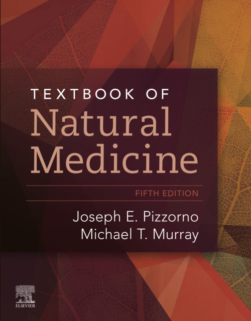 E-kniha Textbook of Natural Medicine - E-Book Joseph E. Pizzorno